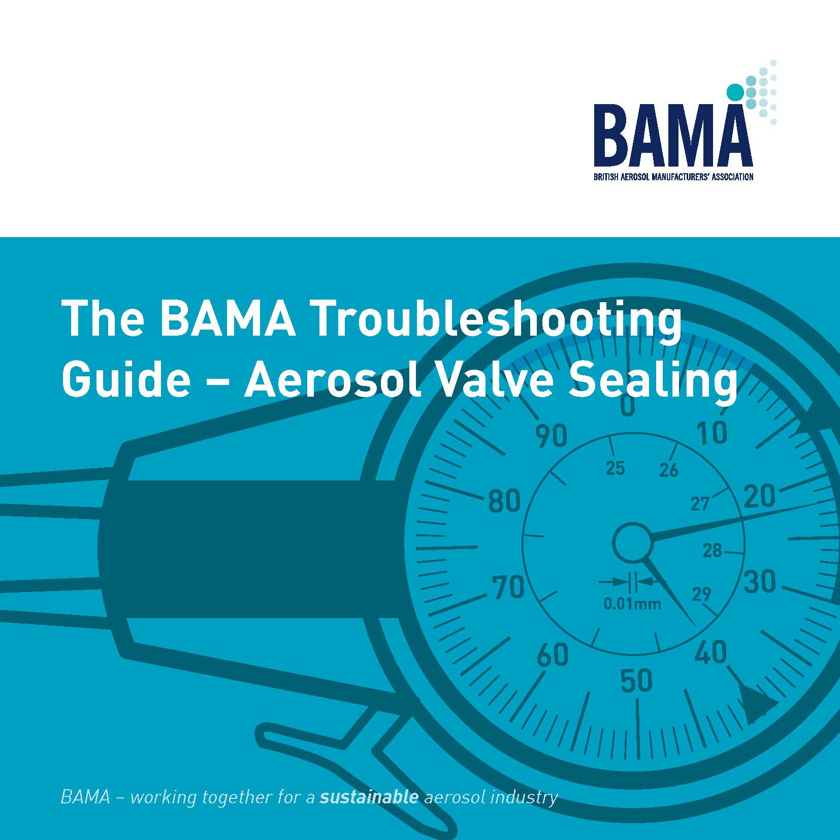 BAMA Troubleshooting Guide - Aerosol Valve Sealing